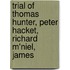 Trial of Thomas Hunter, Peter Hacket, Richard M'Niel, James