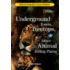 Underground Towns, Treetops, and Other Animal Hiding Places