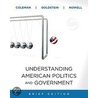 Understanding American Politics And Government, 2010 Update by Kenneth M. Goldstein