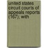 United States Circuit Courts of Appeals Reports (167); With