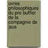 Uvres Philosophiques Du Pre Buffier de La Compagnie de Jsus