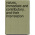 Values, Immediate And Contributory, And Their Interrelation