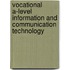 Vocational A-Level Information And Communication Technology