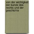 Von Der Wichtigkeit Der Kunde Des Rechts Und Der Geschichte