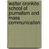 Walter Cronkite School Of Journalism And Mass Communication