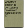 Webster's English To Portuguese Crossword Puzzles: Level 17 door Reference Icon Reference
