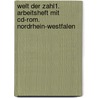 Welt Der Zahl1. Arbeitsheft Mit Cd-rom. Nordrhein-westfalen door Onbekend