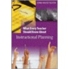 What Every Teacher Should Know about Instructional Planning door Donna Walker Tileston