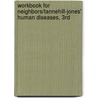 Workbook for Neighbors/Tannehill-Jones' Human Diseases, 3rd door Ruth Tannehill-Jones