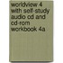 Worldview 4 With Self-Study Audio Cd And Cd-Rom Workbook 4a