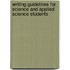 Writing Guidelines For Science And Applied Science Students