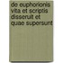 de Euphorionis Vita Et Scriptis Disseruit Et Quae Supersunt
