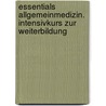 essentials Allgemeinmedizin. Intensivkurs zur Weiterbildung door Onbekend