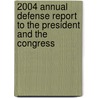 2004 Annual Defense Report To The President And The Congress door Donald H. Rumsfeld