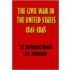 A History Of The Civil War In The United States, 1861 - 1865