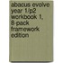 Abacus Evolve Year 1/P2 Workbook 1, 8-Pack Framework Edition