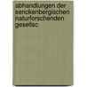 Abhandlungen Der Senckenbergischen Naturforschenden Gesellsc by Senckenbergisch