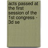Acts Passed at the First Session of the 1st Congress - 3D Se by Congress United States.