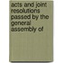 Acts and Joint Resolutions Passed by the General Assembly of