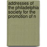 Addresses of the Philadelphia Society for the Promotion of N door Samuel Jackson