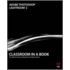 Adobe Photoshop Lightroom 2 Classroom In A Book [with Cdrom]