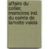 Affaire Du Collier, Memoires Ind. Du Comte de Lamotte-Valois
