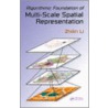 Algorithmic Foundation of Multi-Scale Spatial Representation door Zhilin Li