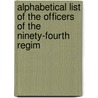 Alphabetical List of the Officers of the Ninety-Fourth Regim door Henry Stooks Smith
