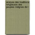 Analyse Des Traditions Religieuses Des Peuples Indignes de L