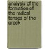 Analysis of the Formation of the Radical Tenses of the Greek