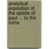 Analytical Exposition of the Epistle of Paul ... to the Roma door John Brown