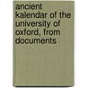 Ancient Kalendar of the University of Oxford, from Documents by Christopher Wordsworth