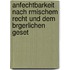 Anfechtbarkeit Nach Rmischem Recht Und Dem Brgerlichen Geset