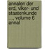 Annalen Der Erd, Vlker- Und Staatenkunde ..., Volume 6 Annal