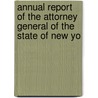 Annual Report of the Attorney General of the State of New Yo door New York
