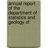 Annual Report of the Department of Statistics and Geology of door Indiana. Dept.