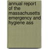 Annual Report of the Massachusetts Emergency and Hygiene Ass door Massachusetts Emergency Association
