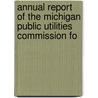 Annual Report of the Michigan Public Utilities Commission fo door Commission Michigan Public