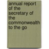 Annual Report of the Secretary of the Commonwealth to the Go door Commonwealth Virginia. Secre