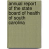 Annual Report of the State Board of Health of South Carolina door Health South Carolina
