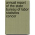 Annual Report of the State Bureau of Labor Statistics Concer