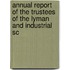 Annual Report of the Trustees of the Lyman and Industrial Sc