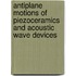 Antiplane Motions Of Piezoceramics And Acoustic Wave Devices