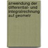 Anwendung Der Differential- Und Integralrechnung Auf Geometr