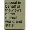 Appeal in Behalf of the Views of the Eternal World and State door Samuel Noble