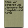 Artikel Vor Personen-und Gtternamen Bei Thukydides Und Herod door A. Pfeifauf