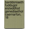 Barddoniaeth Fuddugol Eisteddfod Genedlaethol Caernarfon, 18 door Anonymous Anonymous