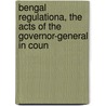 Bengal Regulationa, the Acts of the Governor-General in Coun door Punjab
