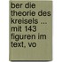Ber Die Theorie Des Kreisels ... Mit 143 Figuren Im Text, Vo