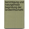 Berichtigung Und Naturgemsse Begrndung Der Landwirthschaftli door W. A. Kreyssig